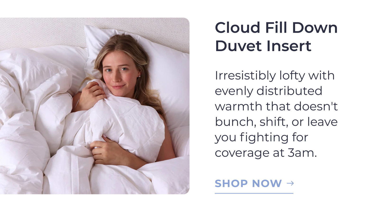 Cloud Fill Down Duvet Insert