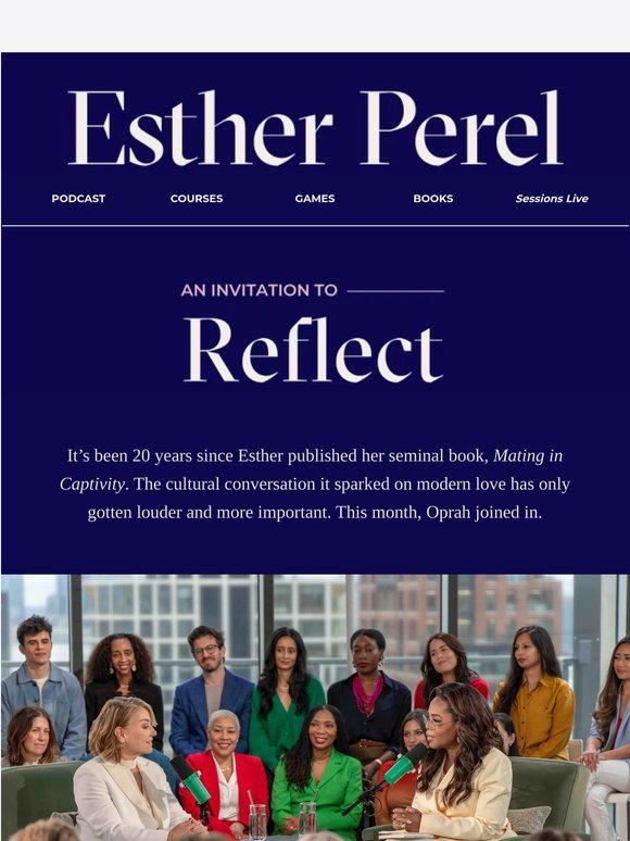Esther and Oprah on desire and dating today