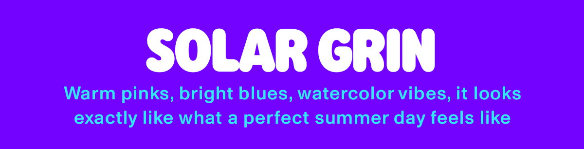 solar grin: warm pinks, bright blues, watercolor vibes, it looks exactly like what a perfect summer day feels like