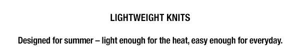 Lightweight Knits