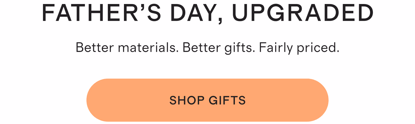 Father’s day, upgraded