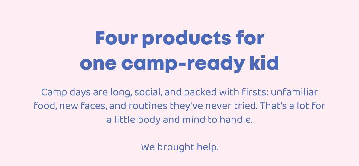 Four products for one camp-ready kid