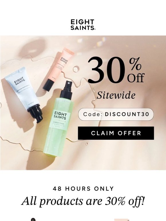 Everything is 30% off!