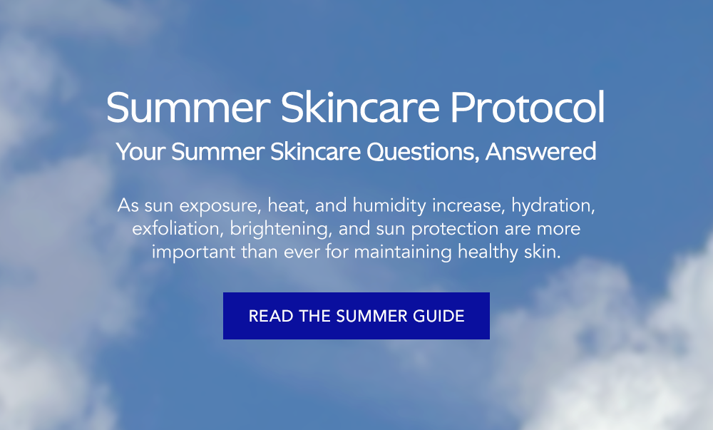 Summer Skincare Protocol