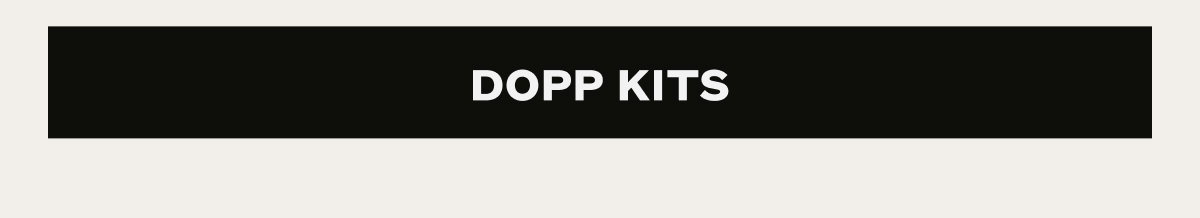 Dopp Kits