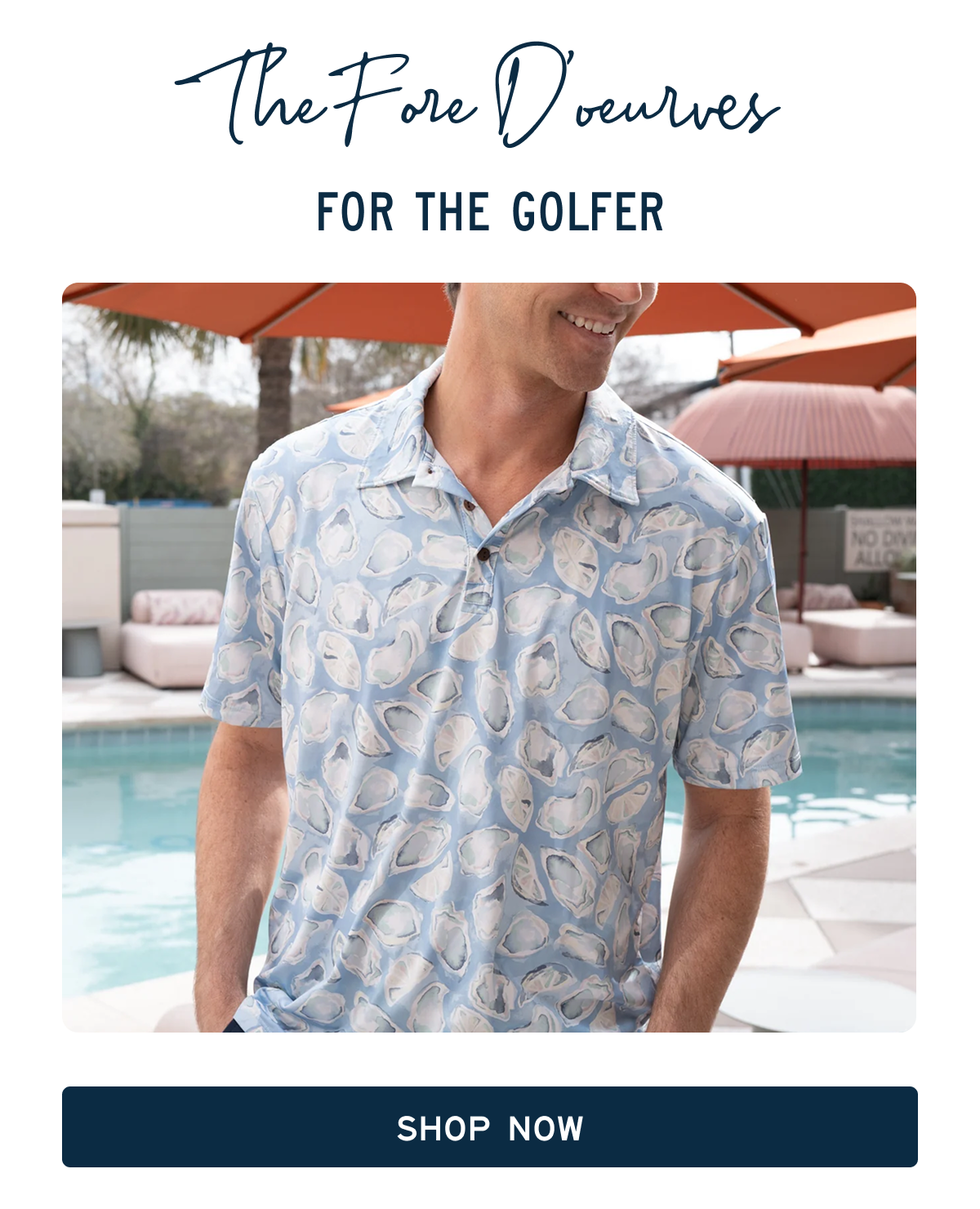 The Fore D'ourves FOR THE GOLFER [[SHOP NOW]]