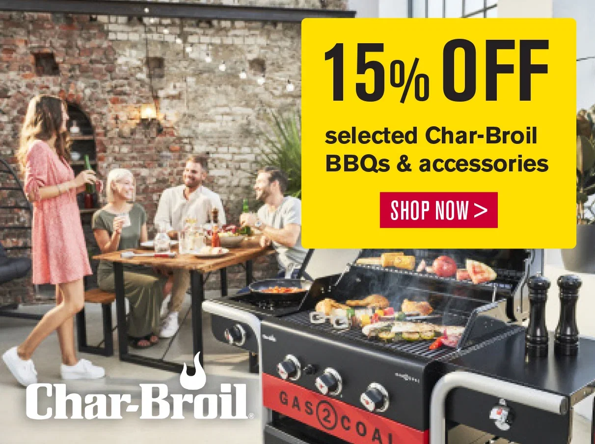 15% off selected Char-Broil BBQs & accessories. Shop now