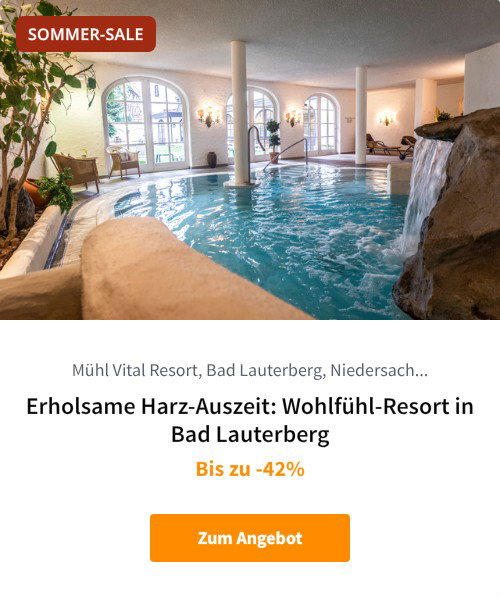 Erholsame Harz-Auszeit: Wohlfühl-Resort in Bad Lauterberg
