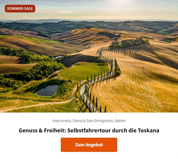 Genuss & Freiheit: Selbstfahrertour durch die Toskana