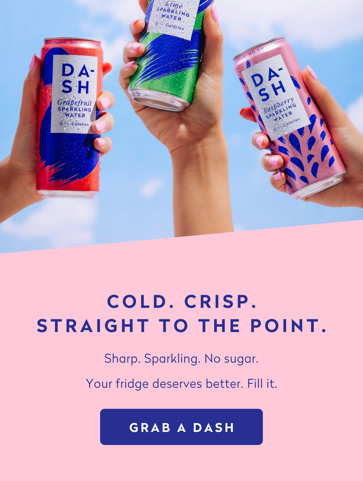 Cold. Crisp. Straight to the point.