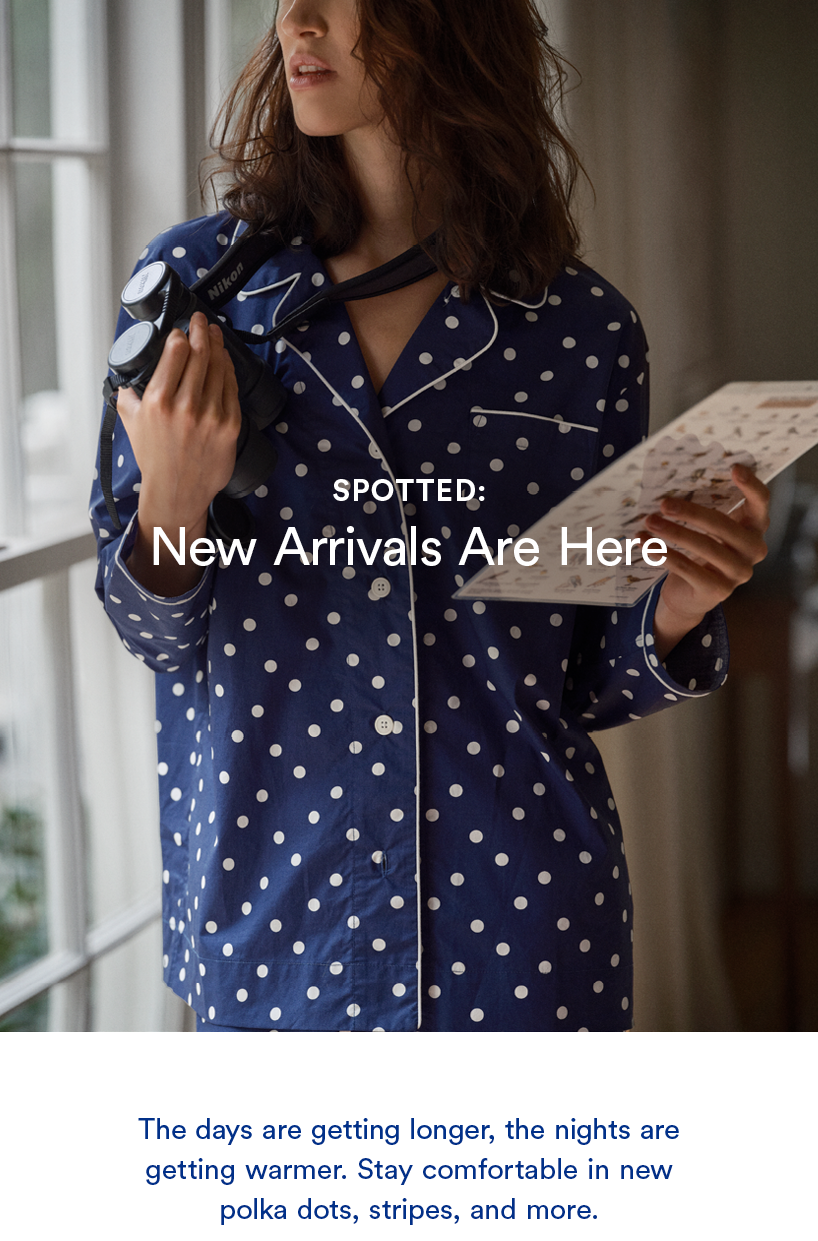 New Arrivals Are Here