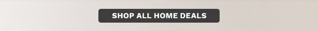 Shop All Home Deals