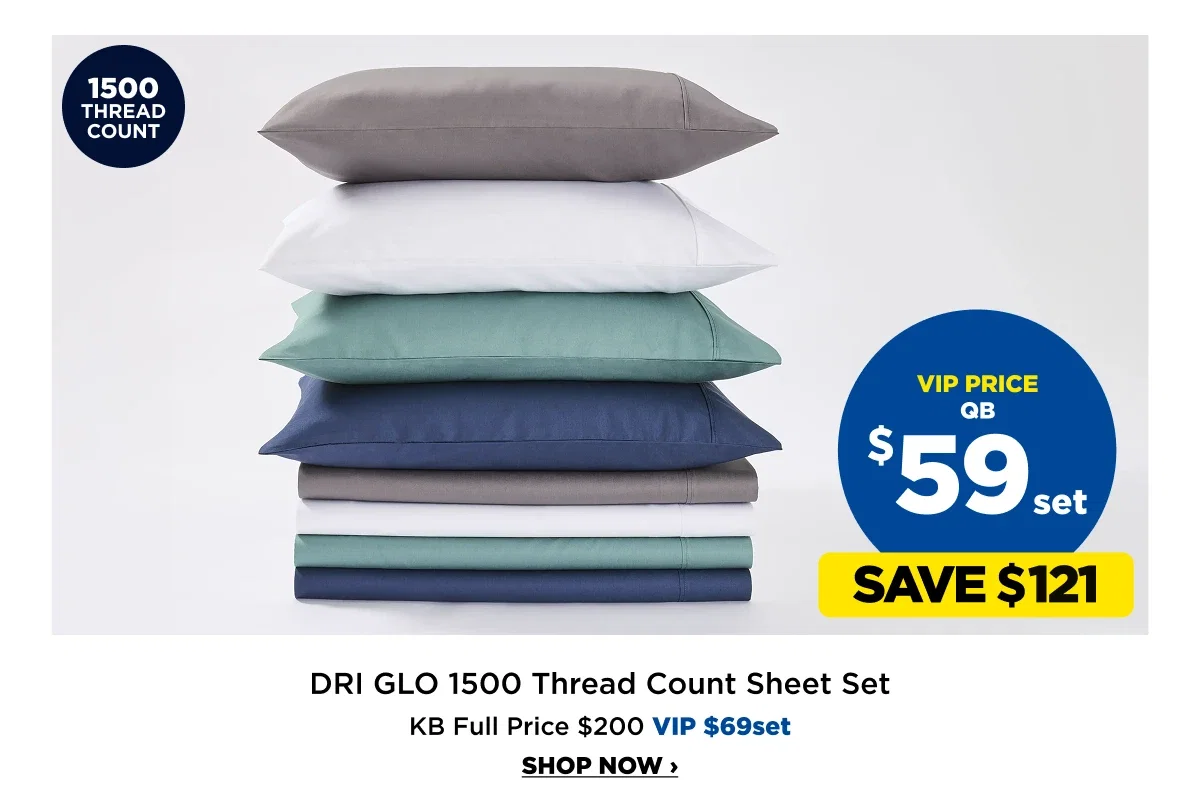 Dri glo 1500 Thread Count Sheet set