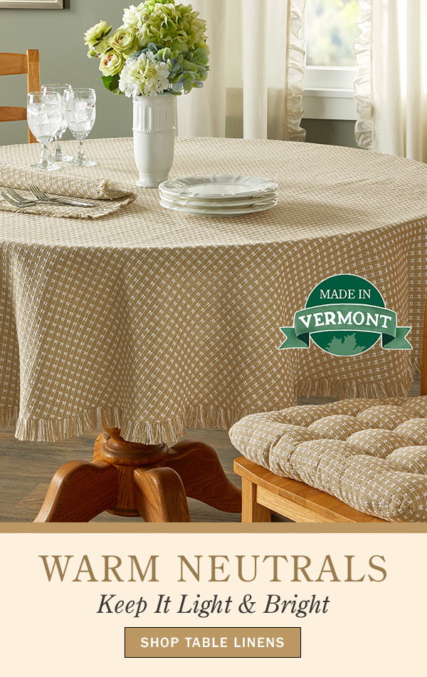 Warm Neutrals Keep It Light & Bright. Shop Table Linens. Made In Vermont: Mountain Weavers Original Mountain Weave Cotton Tablecloth