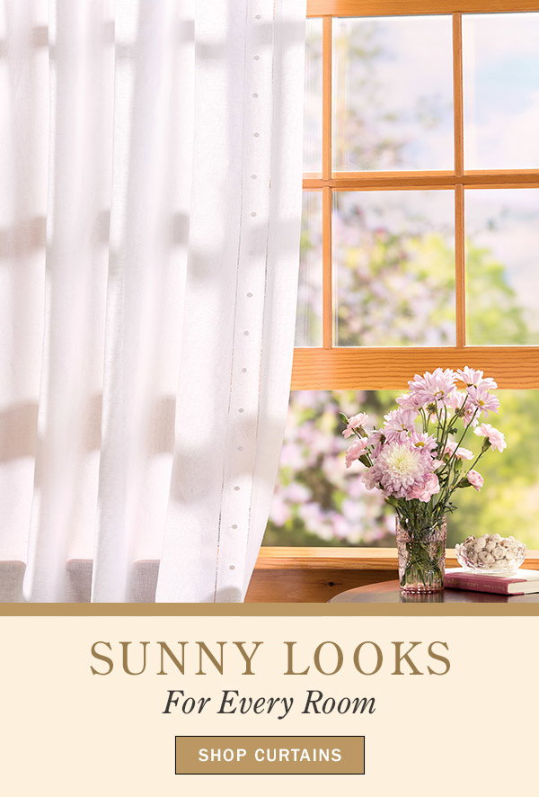 Sunny Looks for Every Room. Shop Curtains. Heirloom Linen Rod Pocket Panel