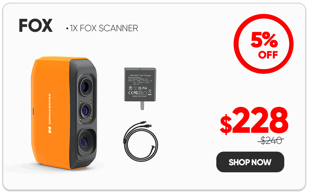 Fox 3d scanner 2026 3DMakerpro flash sale