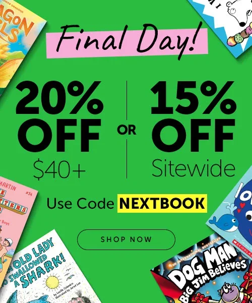 FINAL DAY! Up to 20% Off Sitewide with code NEXTBOOK | SHOP NOW