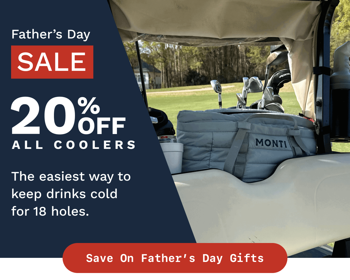 Father's Day Sale - 20% Off All Coolers - The easiest way to keep drinks cold for 18 holes. [Button: Save on Father's Day Gifts]
