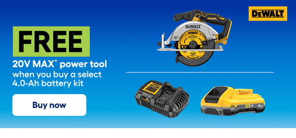 DEWALT. FREE 20V MAX Power tool when you buy a select 4.0 Ah battery kit