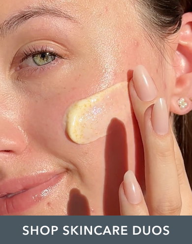 SHOP SKINCARE DUOS