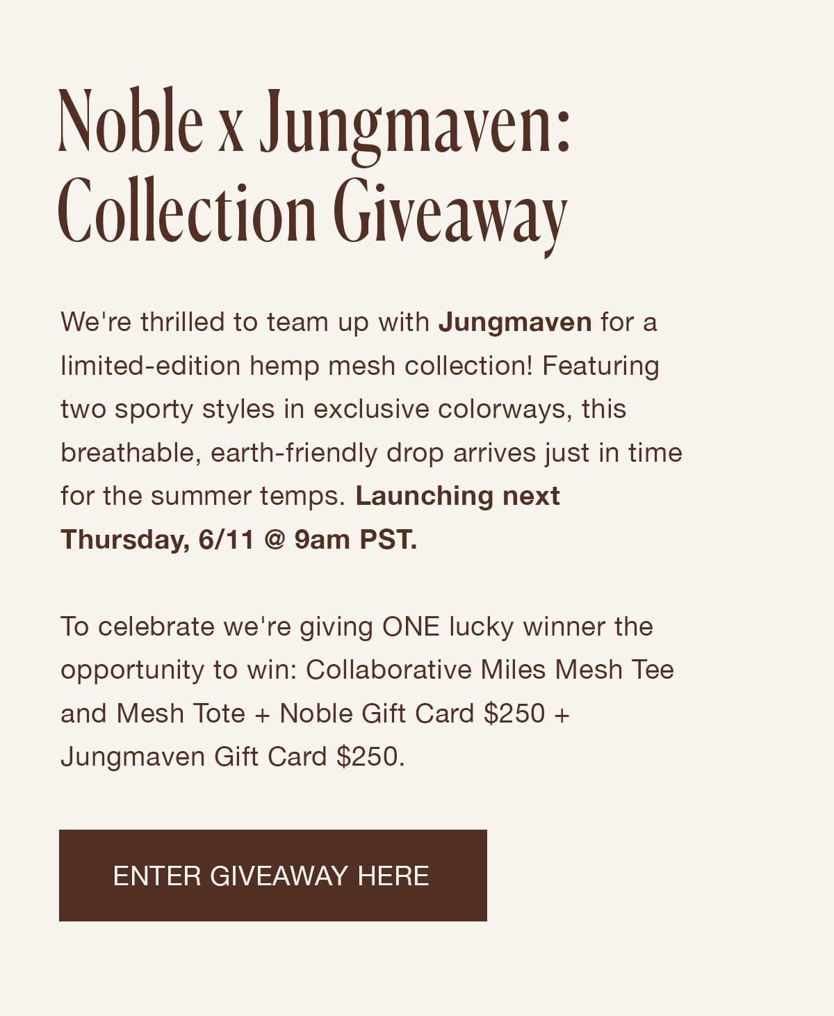 Noble x Jungmaven Collection Giveaway