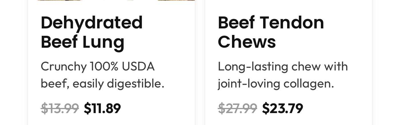 Dehydrated Beef Lung, $11.89. Beef Tendon Chews, $23.79.