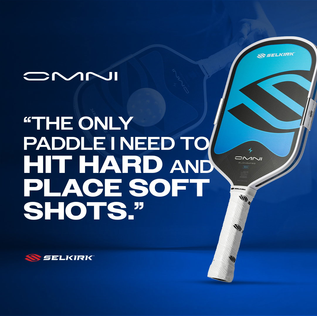 Omni. "The only paddle I need to hit hard and place soft shots."