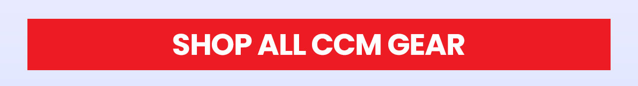 B6 - Shop All CCM Gear