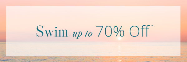swim up to 70% off