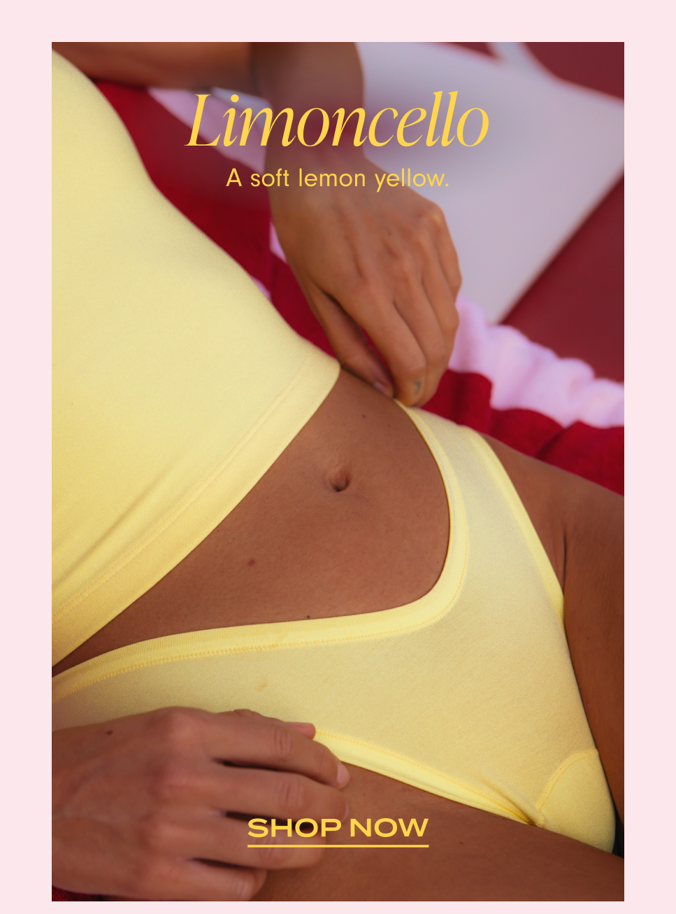 Shop Limoncello: A soft lemon yellow.