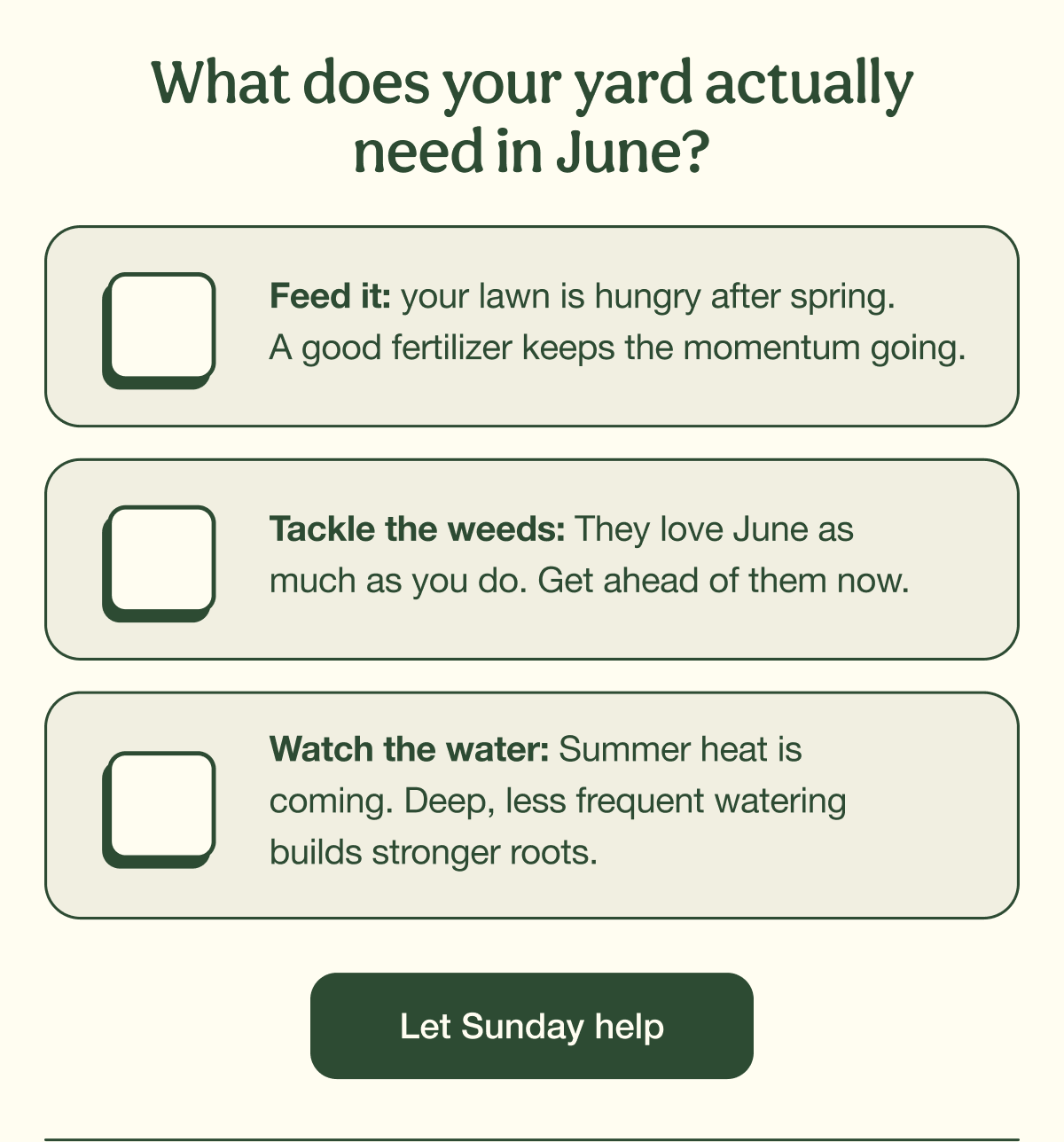What does your yard actually need in June? | Let Sunday help