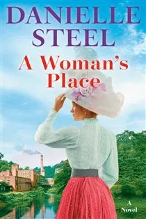 A Woman's Place, by Danielle Steel