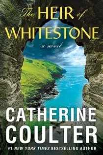 The Heir of Whitestone, by Catherine Coulter