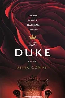 The Duke, by Anna Cowan