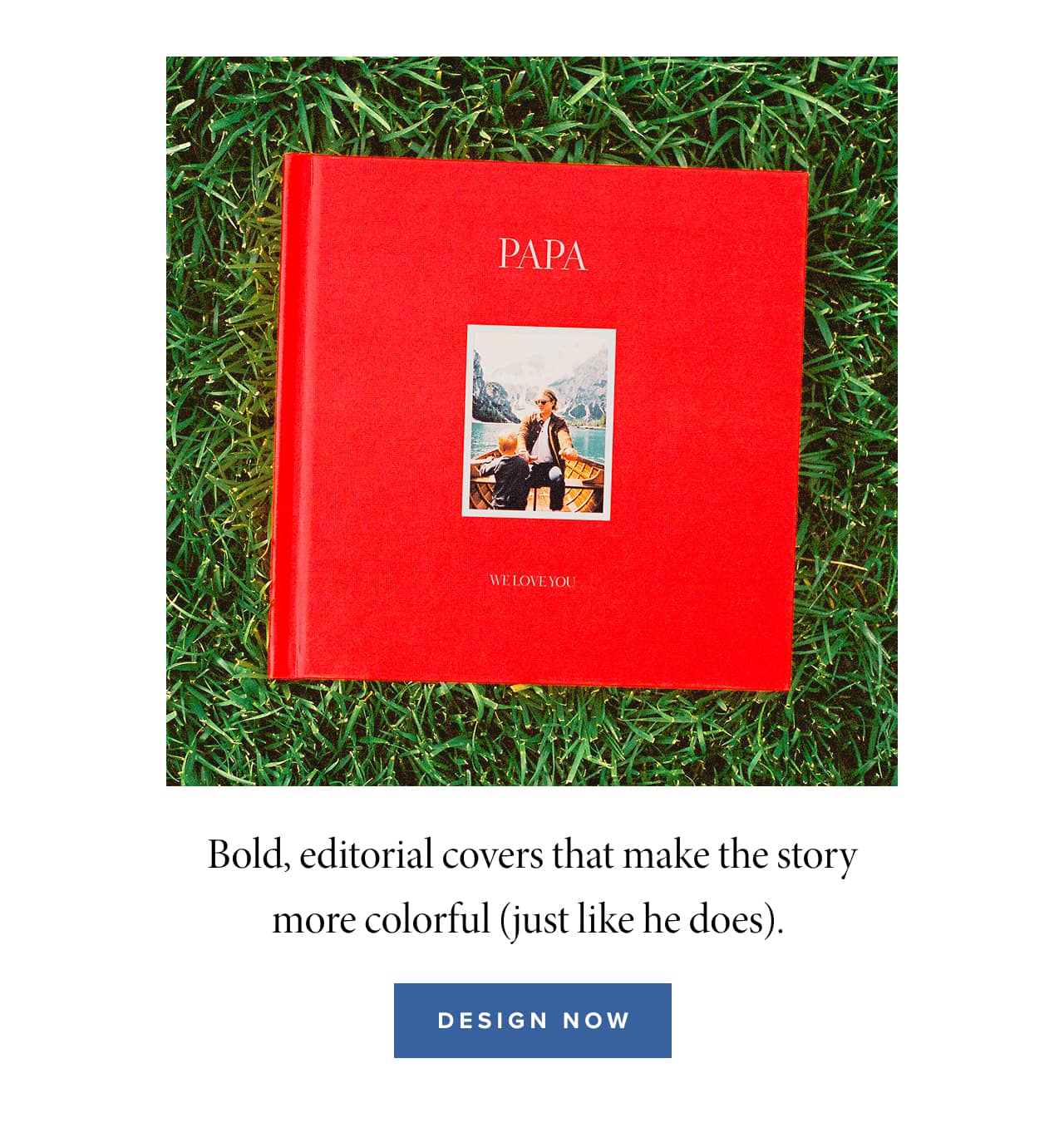 Bold, editorial covers that make the story more colorful (just like he does). 