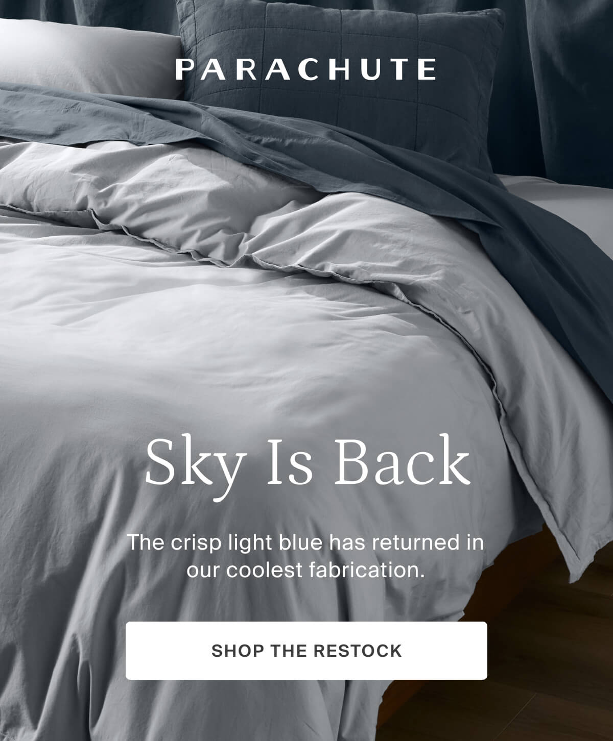 parachute, sky is back, shop the restock