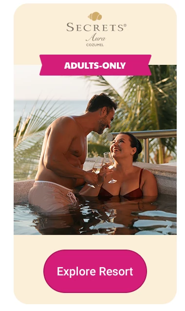 Secrets® Aura Cozumel