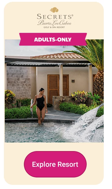 Secrets® Puerto Los Cabos