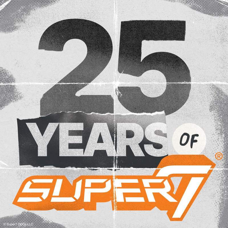 25 Years of Super7