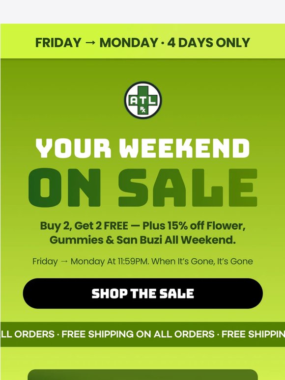 🔥 4 days. 4 deals. New strains just dropped