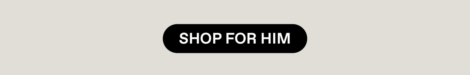 Shop For Him