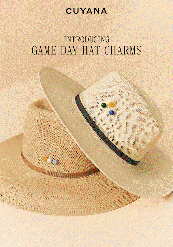 CUYANA INTRODUCING GAME DAY HAT CHARMS
