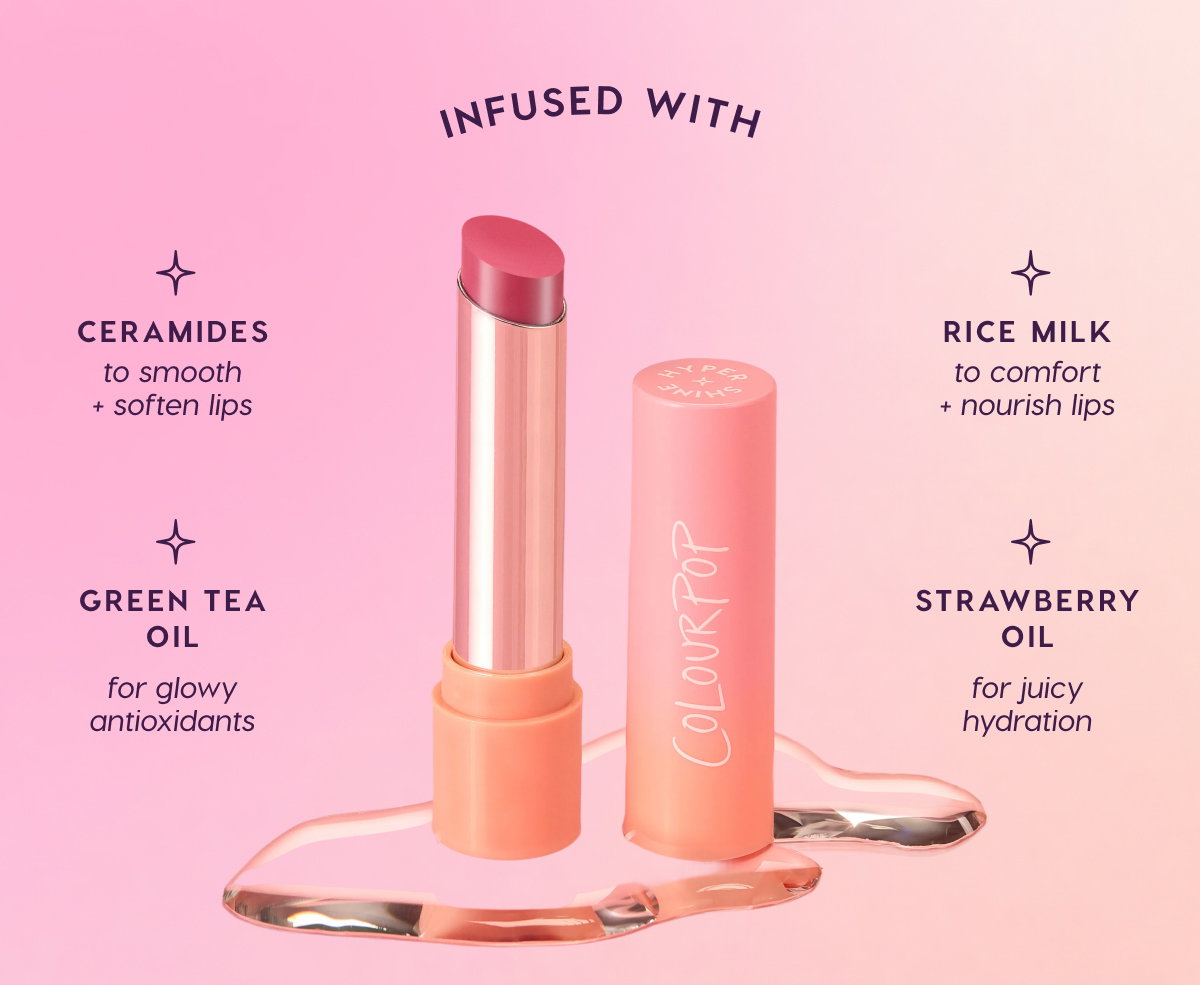 Infused with Ceramides, Rice Milk, Green Tea Oil, Strawberry Oil.