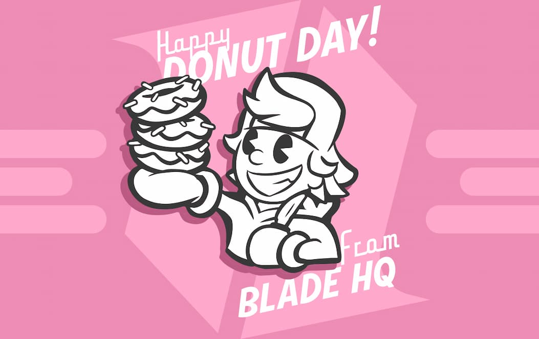 Happy National Donut Day from Blade HQ!
