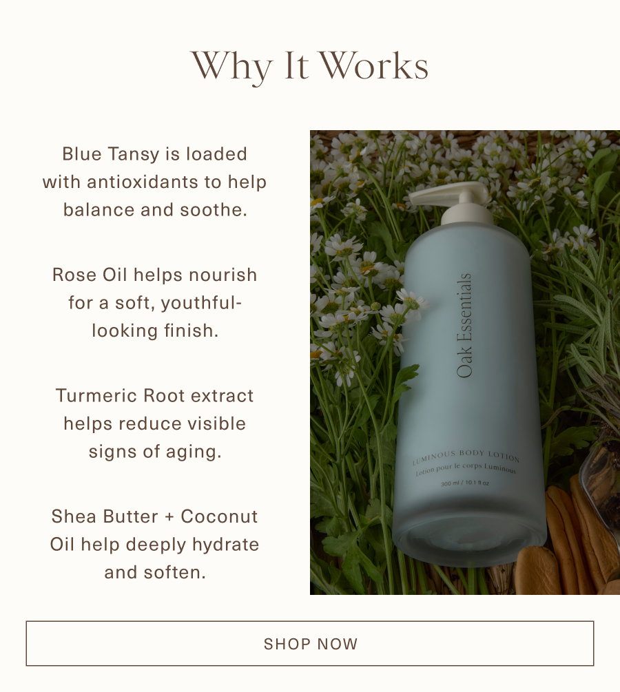 Why Luminous Body Lotion Works
