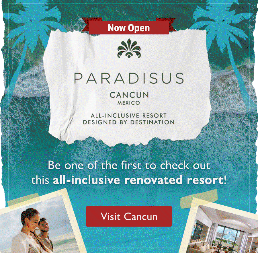 Now Open. Paradisus Cancun All-Inclusive Resort Designed by Destination. Be one of the first to check out this all-inclusive rennovated resort! Visit Cancun.