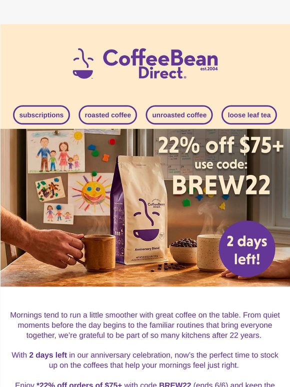2 days left for 22% off coffee 🔥