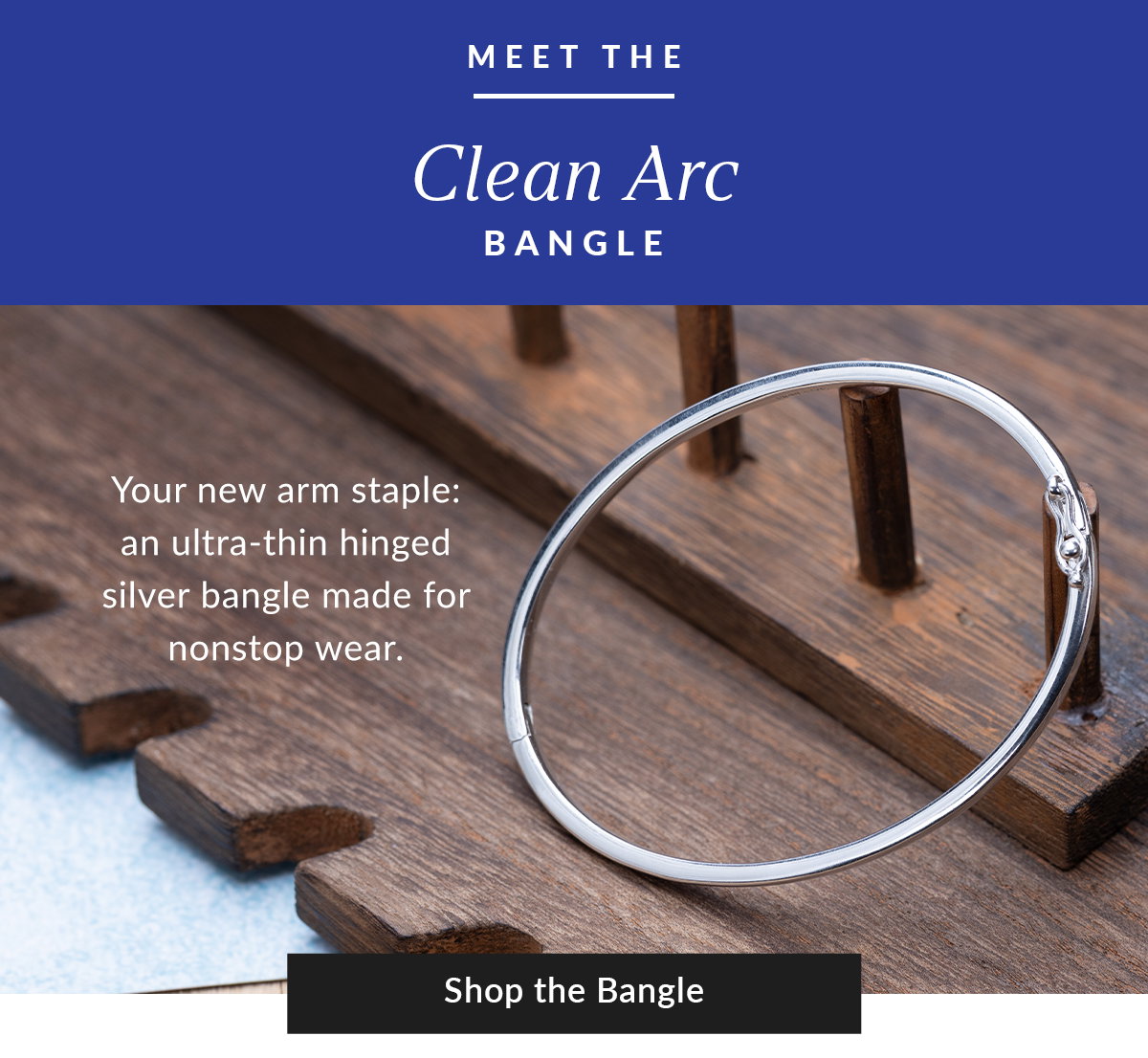 Clean Arc Bangle