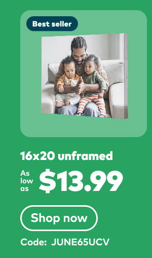 16x20 unframed as low as $13.99. Code: JUNE65UCV. Shop now.