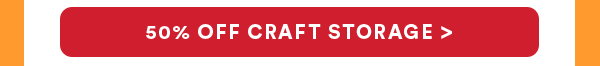 50% off craft storage >